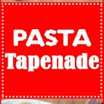 Pasta Tapenade