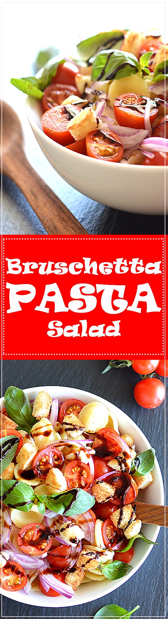 Bruschetta Pasta Salad