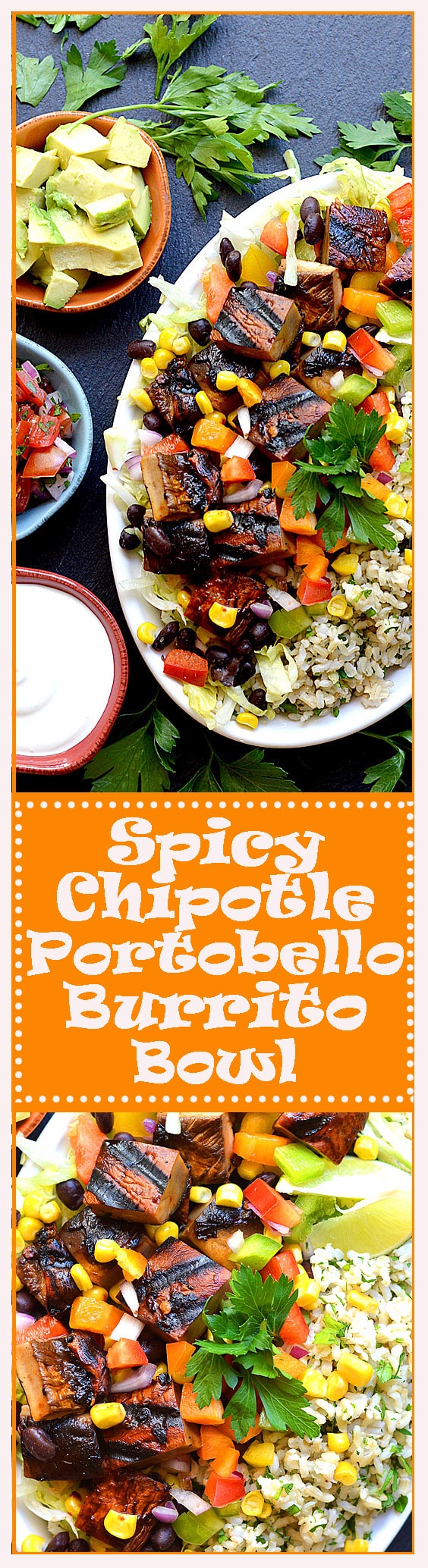 Spicy Chipotle Portobello Burrito Bowl