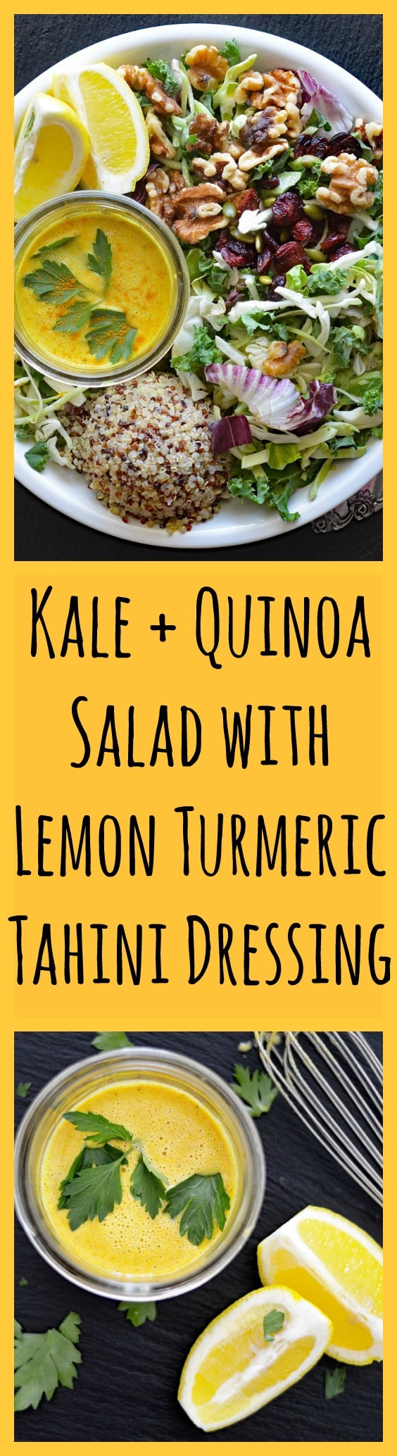 Kale & Quinoa Salad with Lemon Turmeric Tahini Dressing