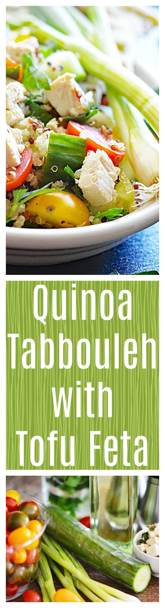 Vegan Quinoa Tabbouleh with Tofu Feta