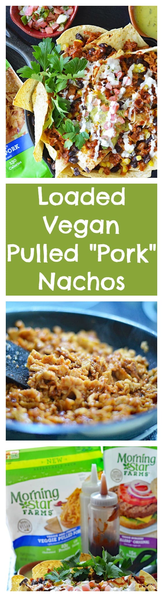 Restaurant Style Loaded Vegan BBQ Pulled Pork Nachos