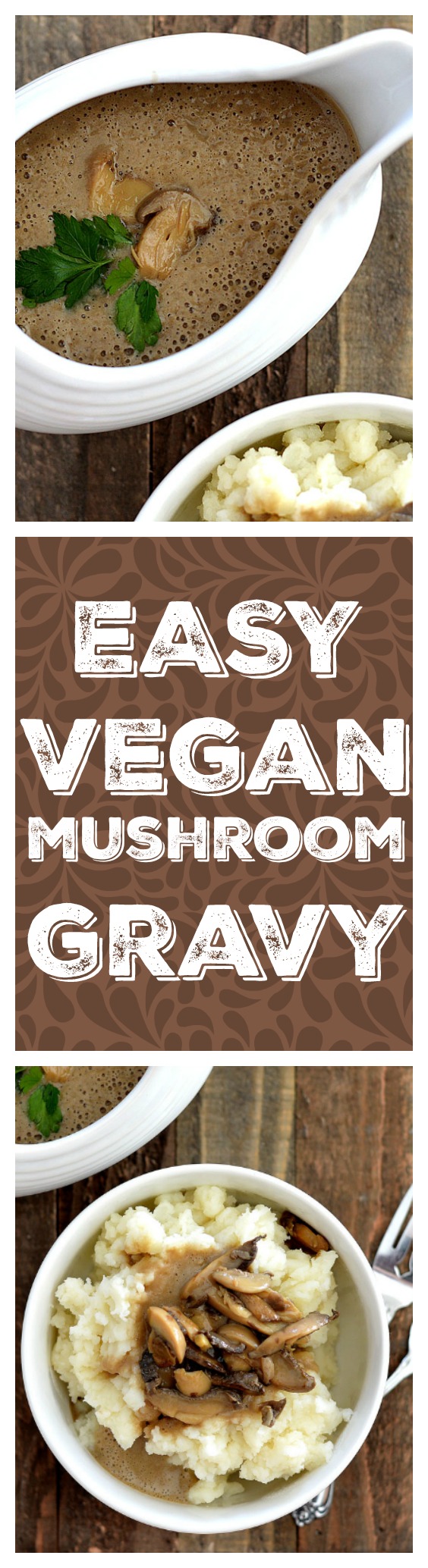 Vegan Mushroom Gravy