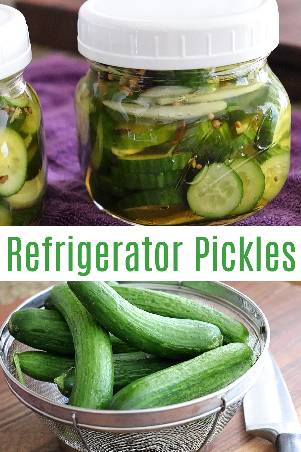 Pinterest Pin for Refrigerator Pickles