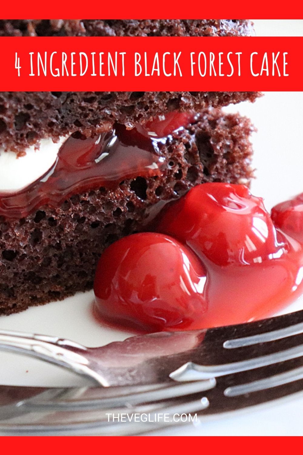 PIN for 4 Ingredient Vegan Black Forest Cake