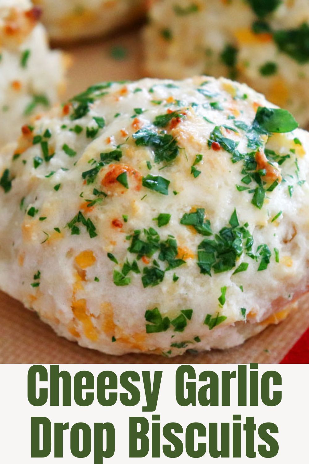 PIN for Cheesy Garlic Drop Biscuits