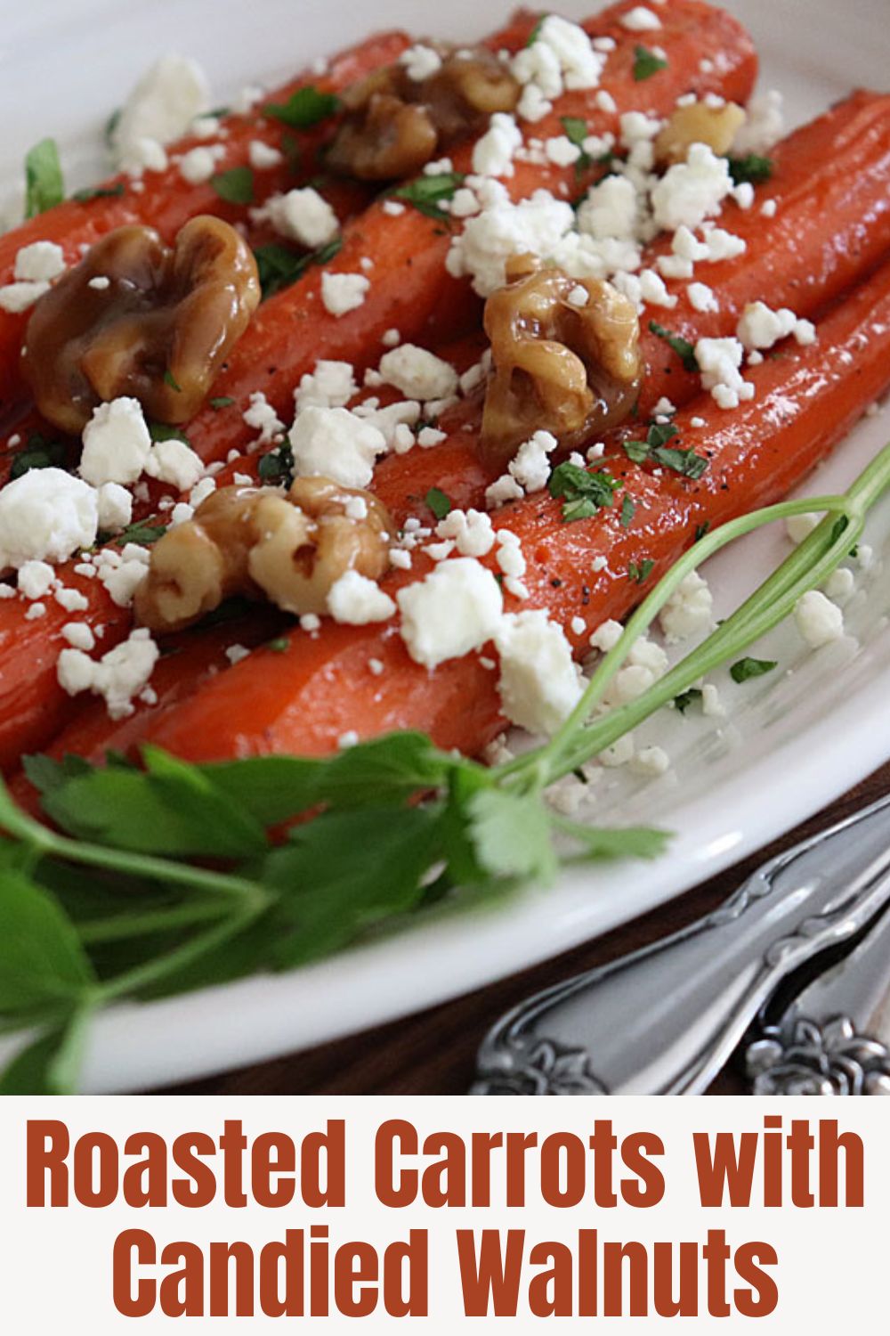 PIN for Roasted Carrots with Candied Walnuts and Goat Cheese